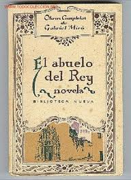 Classics Spanish Books - El abuelo del Rey